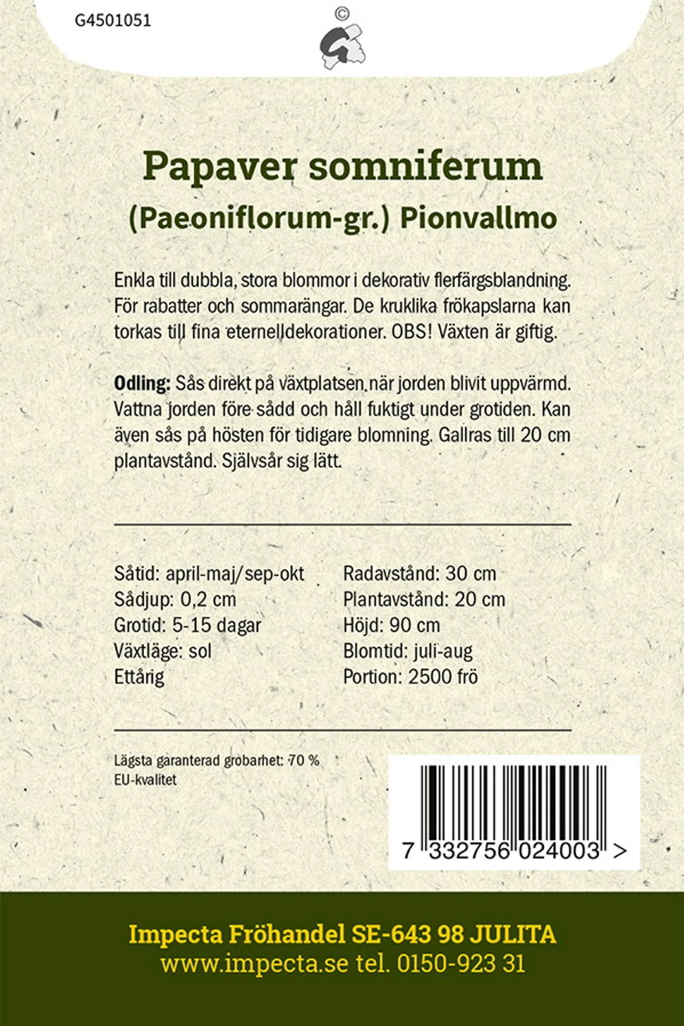 Papaver somniferum (Paeoniflorum-gr.)