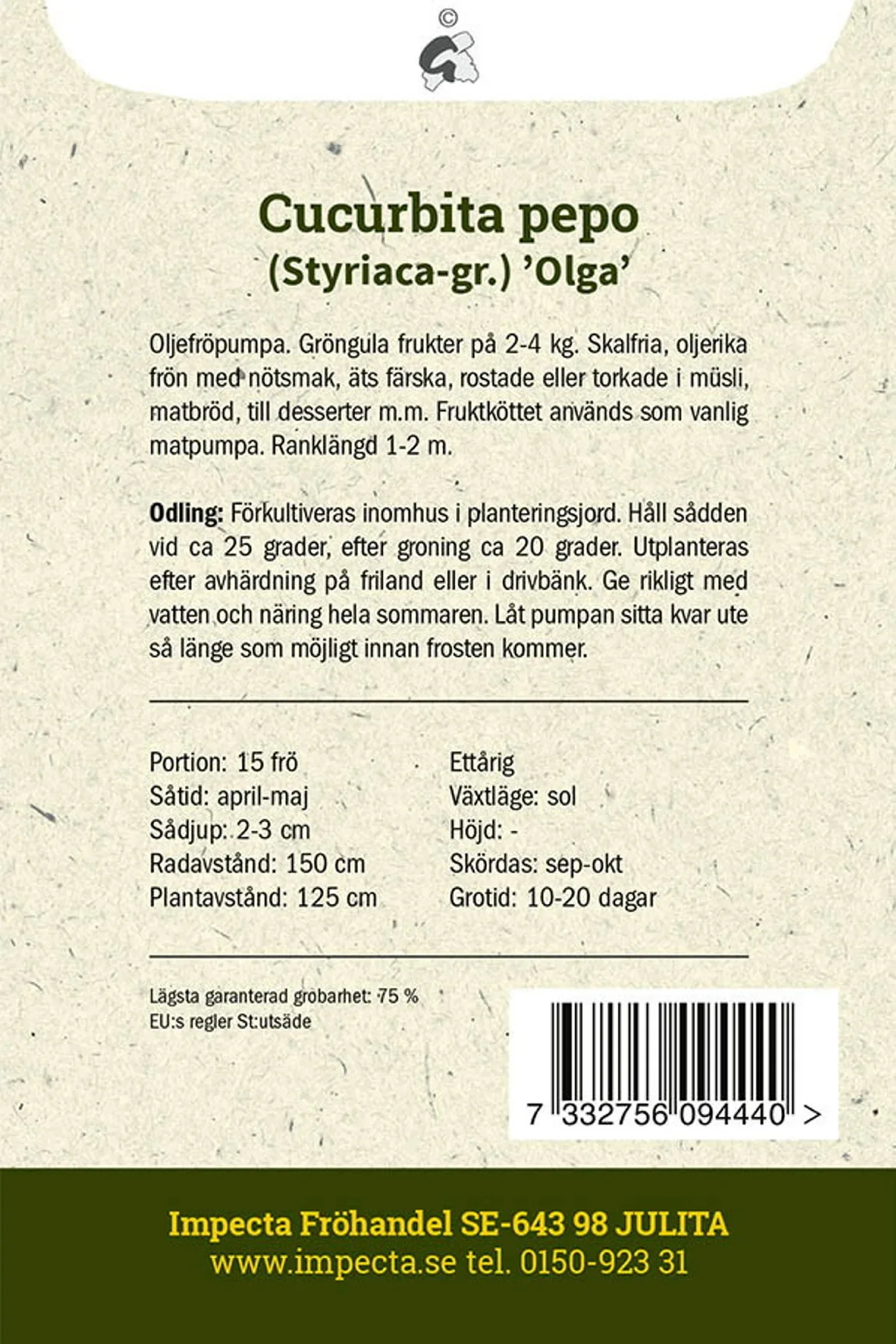 Nakenfröpumpa 'Olga'