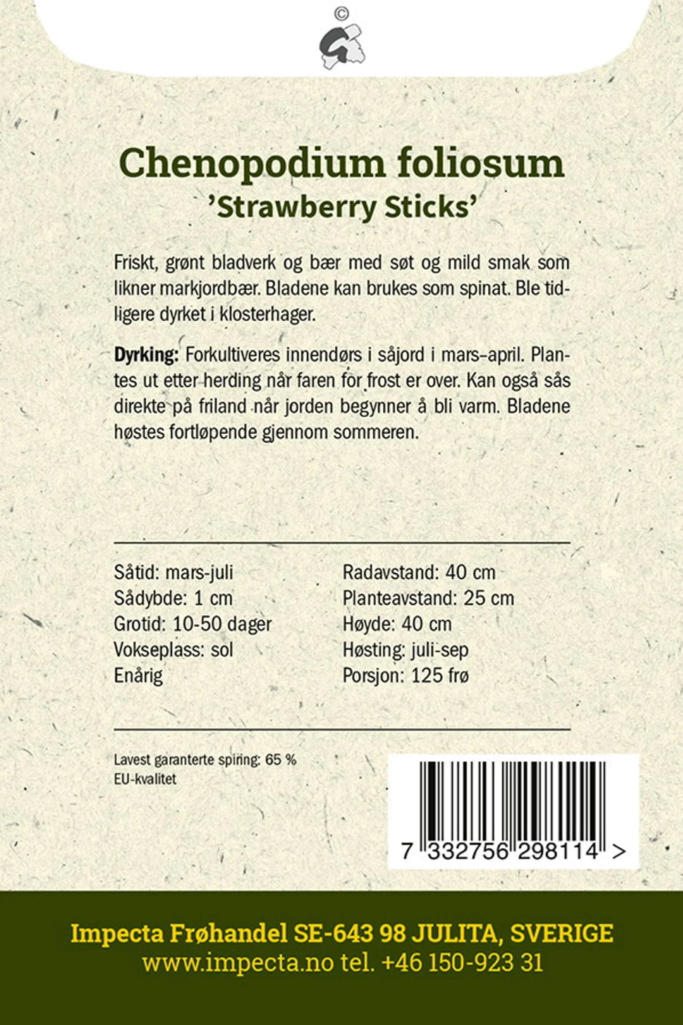 Jordgubbsspenat 'Strawberry Sticks'
